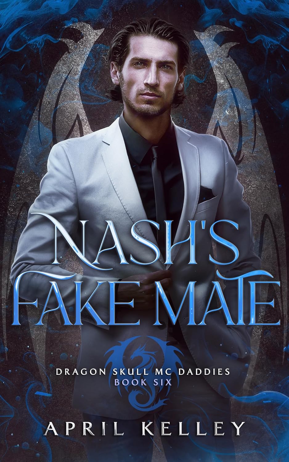 Nash's Fake Mate (Dragon Skull MC Daddies #6)