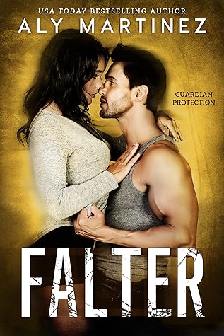 Falter (Guardian Protection, #3)