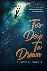Book cover for Too Deep To Drown
