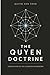 The Quyen Doctrine: Foundations of the Gainsions Framework