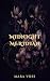 Midnight Meridian: Volume 1