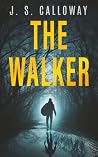 The Walker: A Supernatural Thriller The Walker: A Supernatural Thriller