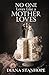 No One Loves Like a Mother Loves