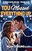 You Messed Everything Up: A College Hockey Roommates Romance (Red Flags On Ice Book 1)