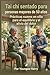Tai chi sentado para personas mayores de 50 años.: Prácticas suaves en silla para el equilibrio y el alivio del dolor Por (Spanish Edition)