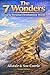 The 7 Wonders of the Personal Development World: An introduction to the ways of thinking which give us the permission and confidence to say: “Yes I can!”
