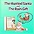 The Hurried Santa and the Rain-Gift