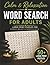 Calm & Relaxation Word Search for Adults: Large Print Word Search Puzzles for Stress Relief, Mindfulness & Focus