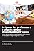 Préparer les professeurs d'anglais langue étrangère pour l'avenir (French Edition)