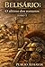 Belisário: O último dos romanos - Tomo 1 (Belisarius) (Portuguese Edition)