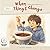 When Things Change: Science Discoveries with AJ (Wonder Loop™ Series)