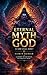 ETERNAL MYTH: GOD: Is God Still Here?