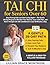 Tai Chi for Seniors Over 60: Stop Fearing Falls and Start Living Again — The Gentle 28-Day Program to Reclaim Your Balance, Ease Joint Pain, and Move ... Life with Confidence in Just 10 Minutes a Day