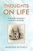 Thoughts On Life: 52 Devotionals Encouraging Us to See Jesus in the Everyday