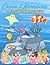 Ocean Adventures: A Color-by-Reference Coloring Book for Kids: Fun Underwater Scenes to Learn and Practice Colors with Guided Examples (Ages 4–8)
