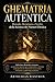 GHEMATRIA AUTENTICA Metodo, Struttura e Verità della Scienza dei Numeri Ebraica: Dalla base alla pratica avanzata: un percorso rigoroso per ... o confusione esoterica (Italian Edition)