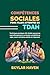 Compétences sociales pour filles atteintes de TDAH: Techniques pratiques afin d’aider personnes neurodivergentes à surmonter sensibilité au rejet, nouer ... amitiés et s’épanouir (French Edition)
