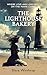 The Lighthouse Bakery: Where Love and Loss Meet on the Maine Coast