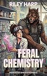 Feral Chemistry: ...