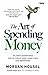 The Art of Spending Money
