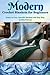 Modern Crochet Blankets for Beginners by Eden Raye Monroe