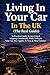 Living In Your Car In The U...