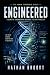 Engineered: A Genetic Engin...