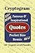 Famous & Inspirational Quotes Pocket Size Remix Cryptogram Puzzle Book Vol-2: More Cryptograms of Famous, Inspirational, Quotes on Gratitude and More ... Pocket Size Puzzle Books 4x6 inches)