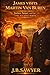 James Visits Martin Van Buren: James Sauer and the Time Machine Series