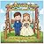 Cute Little Bride & Groom Wedding Coloring Book: Magical Wedding Moments