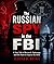 The Russian Spy in the FBI by Jessica B. Mathis
