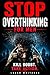 Stop overthinking for men: break the cycle of doubt and take decisive action