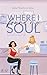 Where I Found My Soul (Broken Hearts-Reihe 3) (German Edition)