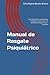 Manual de Resgate Psiquiátrico: Crise, intervenção e hospitalização — Protocolos e prática clínica no atendimento psiquiátrico pré-hospitalar (Coleção Resgate Psiquiátrico) (Portuguese Edition)