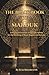 The Black Book of Marduk: A Practical Grimoire of the Fifty Spirits for the Working of Black Magick and Sorcery: Practical black magick from the gates of the necronomicon.