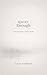 Quiet Enough: A Silent Book In A Noisy World