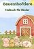 Bauernhoftiere Malbuch für Kinder (German Edition)