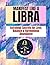 MANIFEST LIKE A LIBRA: Astrology Secrets for Love, Balance & Harmonious Abundance