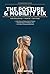 The Posture & Mobility Fix: Three Complete Books to Undo Sitting Damage, Stand Tall Again, and Move Freely Every Morning — The 10-Minute Body Fix Series (The 10-Minute Body Fix.)