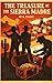 The Treasure of the Sierra Madre : A Timeless Story of Survival, Greed, and Moral Conflict With Author Biography