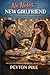 No Notes, New Girlfriend: The Peyton Parker Chronicles