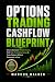 Options Trading Cashflow Blueprint by Marcus Halden