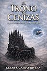 EL TRONO DE CENIZA: El poder vio primero lo que el mundo ignoró (Spanish Edition)