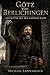 Götz von Berlichingen – Der Ritter mit der eisernen Hand (German Edition)