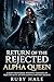 Return of the Rejected Alph...