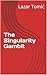 The Singularity Gambit