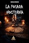 LA POSADA NOCTURNA