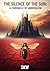 The Silence of the Sun: A Chronicle of Amber glow (The Kingdom Without a King)