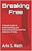 Breaking Free: A Simple Guide to Understanding and Overcoming Gutka and Pan Addiction in India