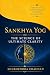 Sankhya Yog: The Science of...